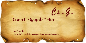 Csehi Gyopárka névjegykártya